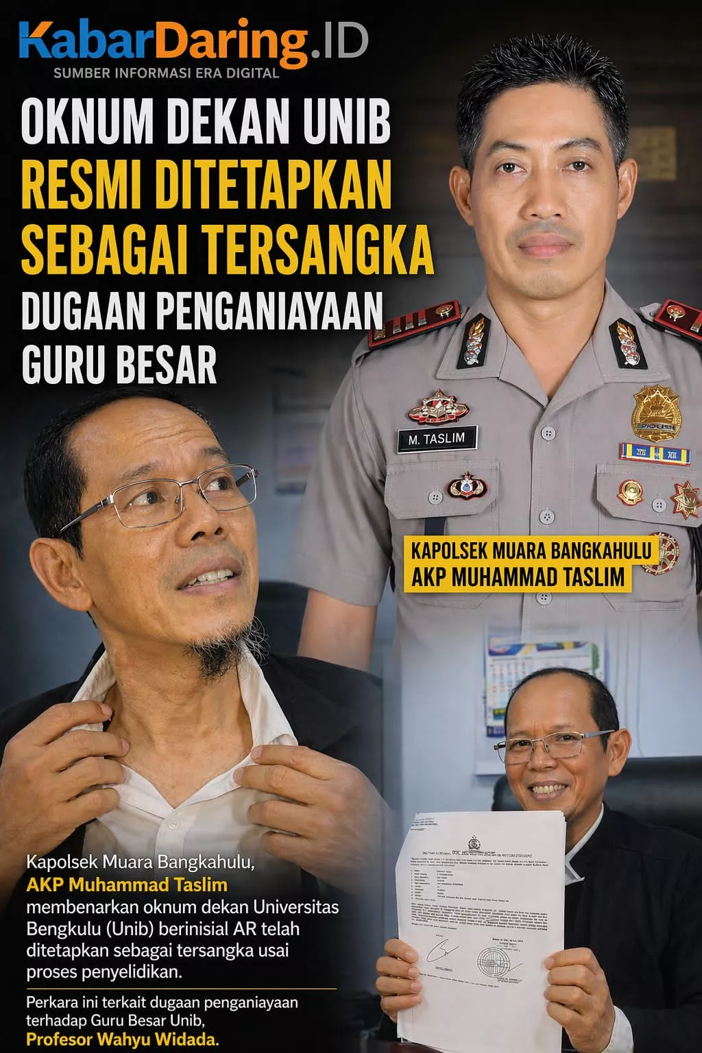 Oknum Dekan Unib Resmi Ditetapkan Sebagai Tersangka Dugaan Penganiayaan Guru Besar