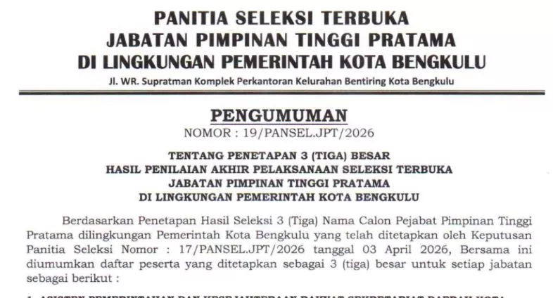 Resmi Diumumkan! Ini 3 Nama Terkuat Calon Pejabat Elit Pemkot Bengkulu 2026