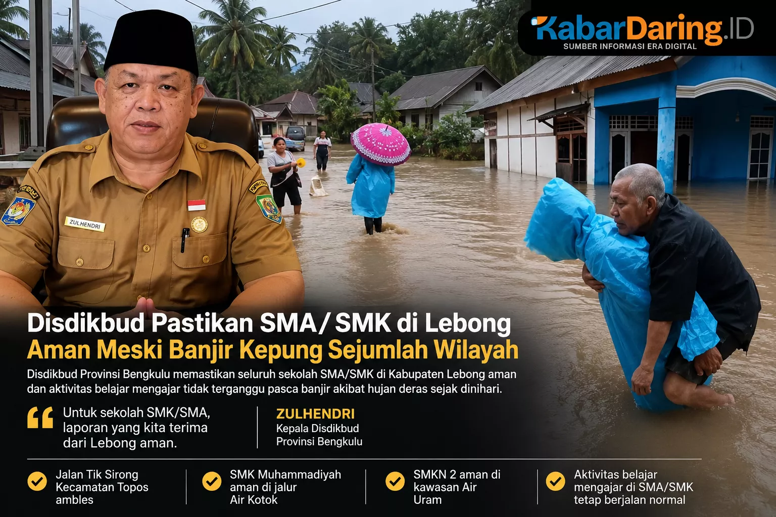 Disdikbud Bengkulu Pastikan 11 Sekolah di Lebong Aman Meski Banjir Kepung Sejumlah Wilayah