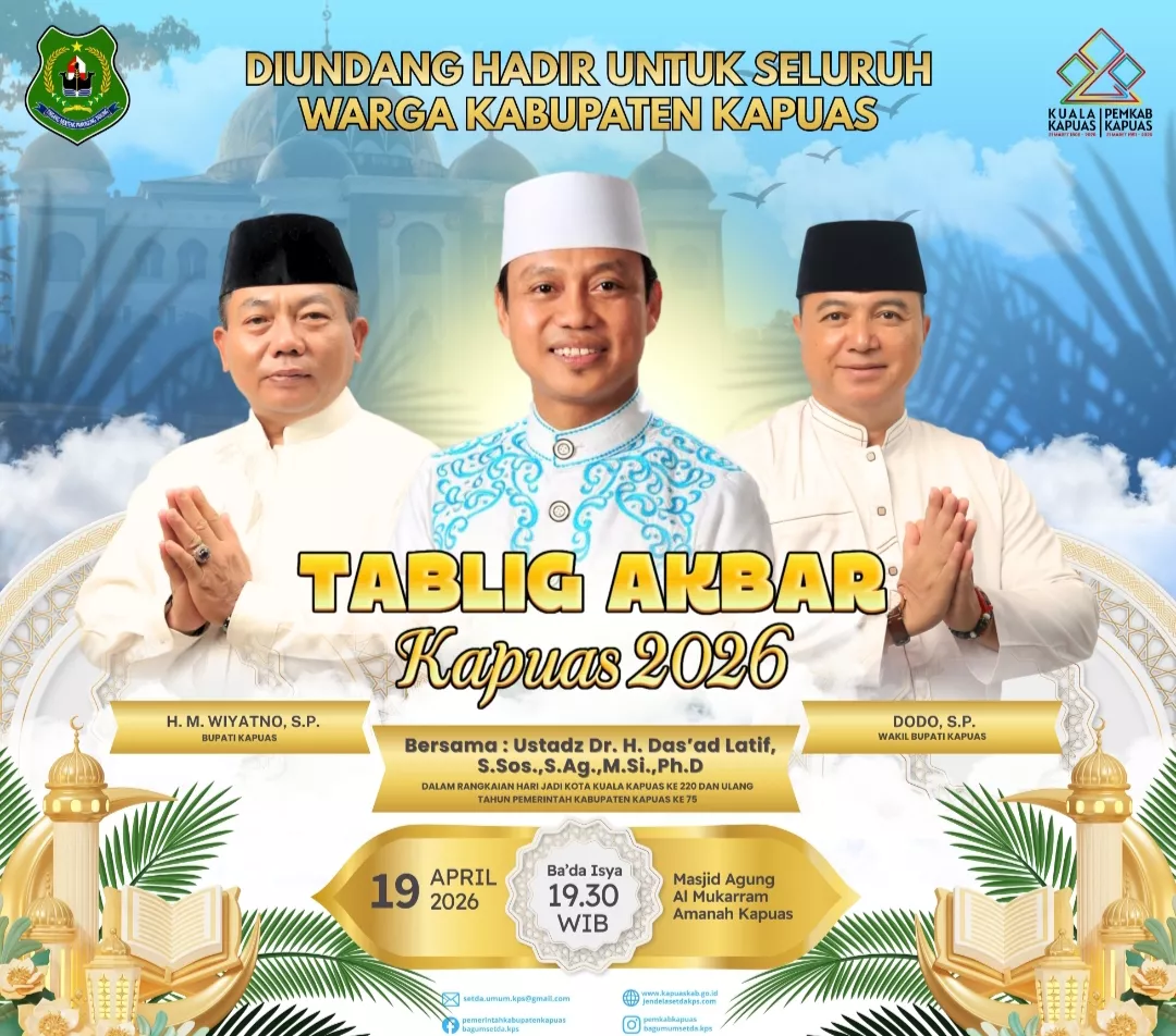 Bupati Kapuas Ajak Warga Hadiri Tabligh Akbar 2026 Bersama Ustadz Das’ad Latif