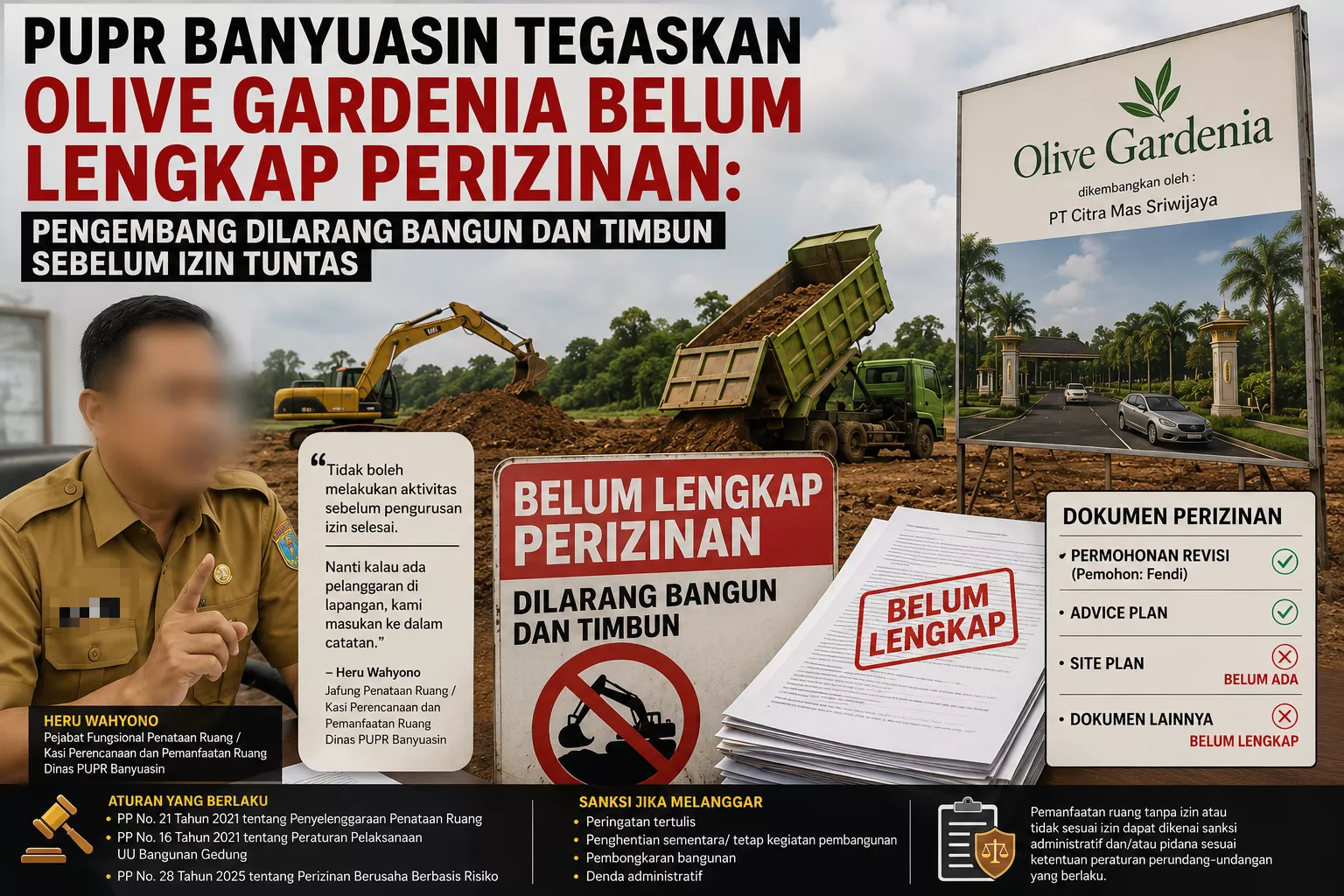 PUPR Banyuasin Tegaskan Olive Gardenia Belum Lengkap Perizinan: Pengembang Dilarang Bangun dan Timbun Sebelum Izin Tuntas