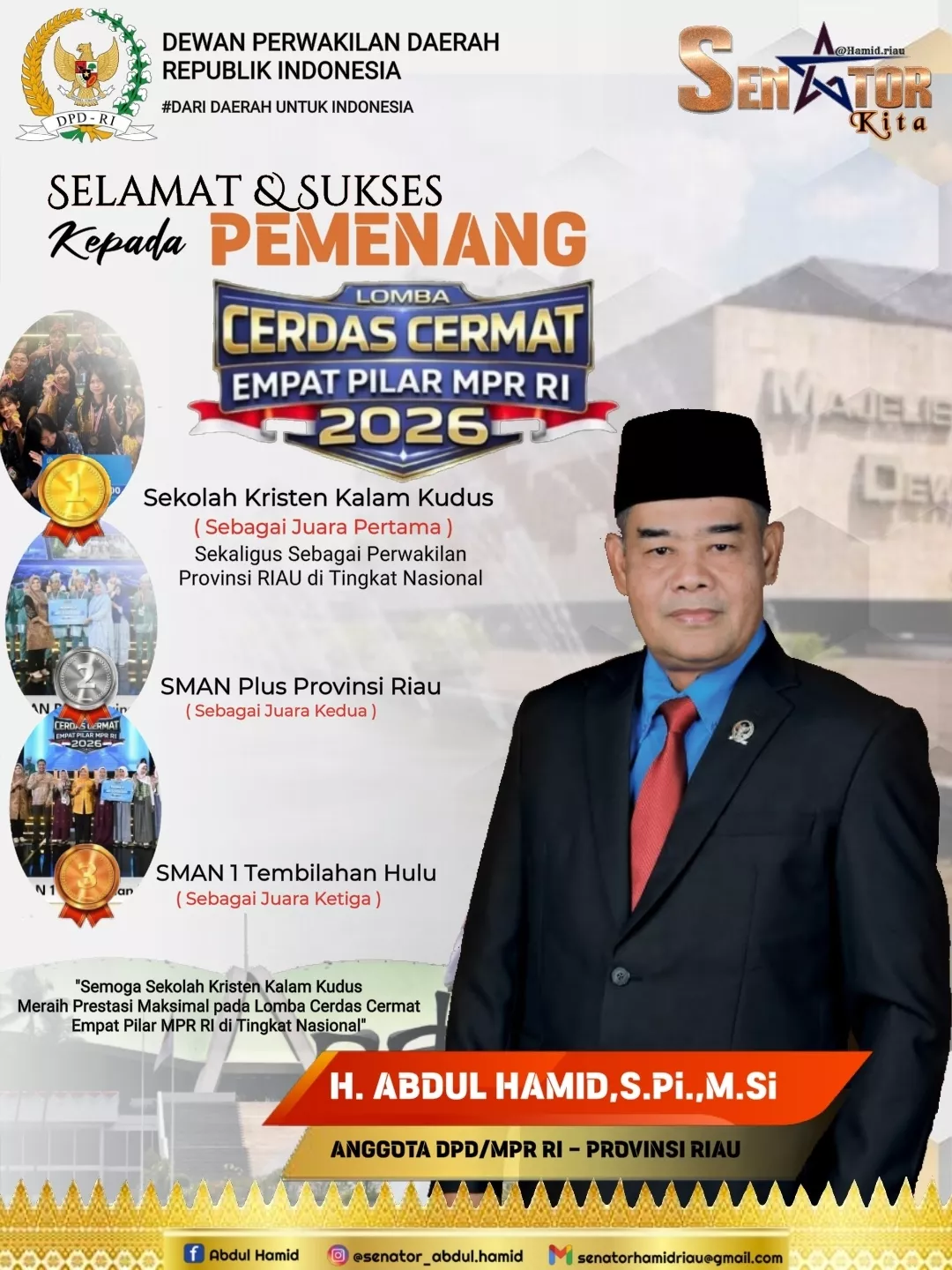 Sekolah Kristen Kalam Kudus Juara Lomba Cerdas Cermat Empat Pilar MPR RI 2026, Abdul Hamid Beri Apresiasi