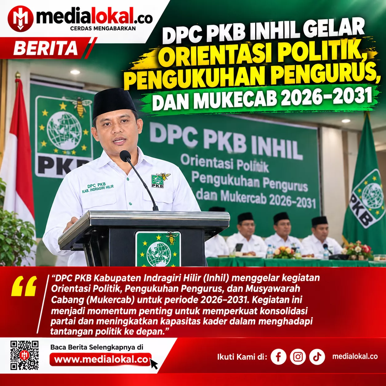 PKB Indragiri Hilir Akan Gelar Pengukuhan, Orientasi Politik, dan Mukercab 2026-2031