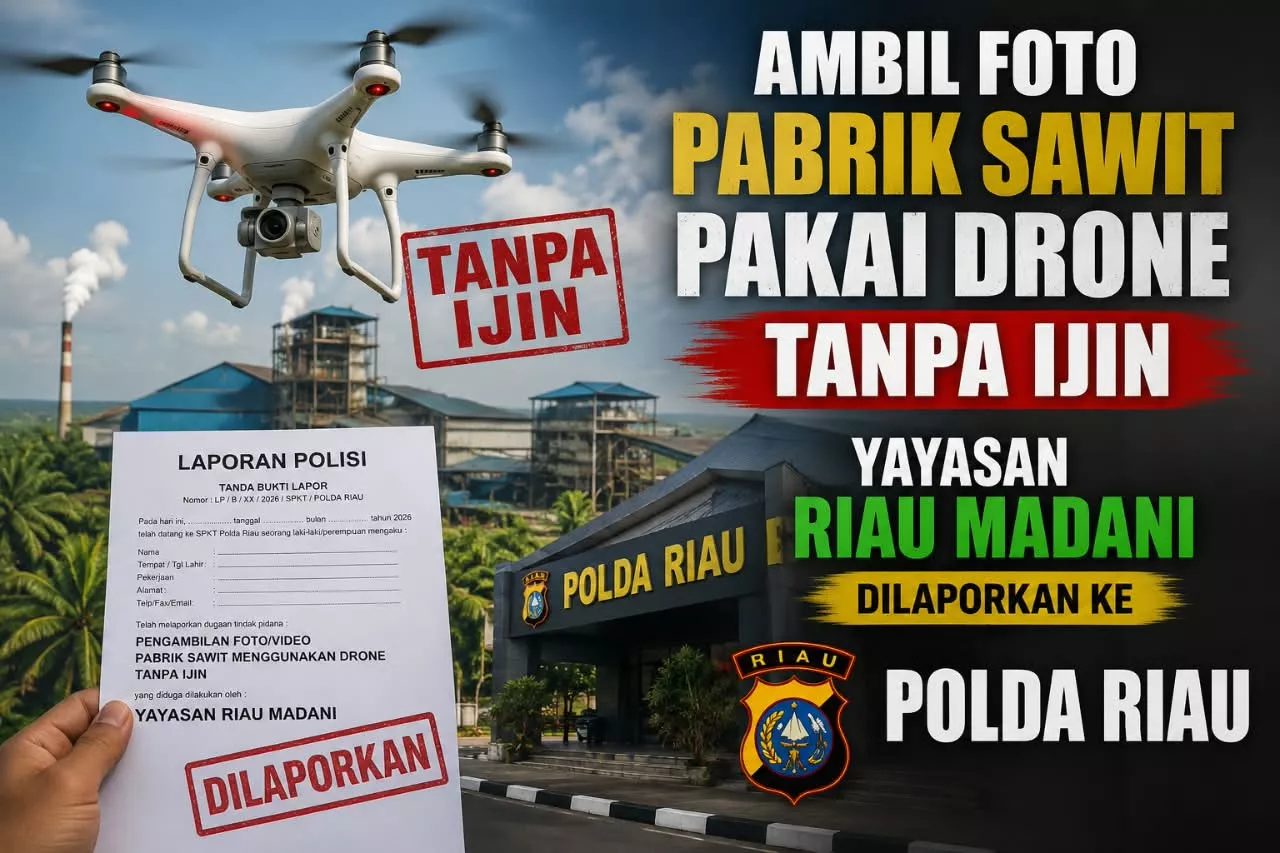 Yayasan Riau Madani Dilaporkan ke Polda Riau