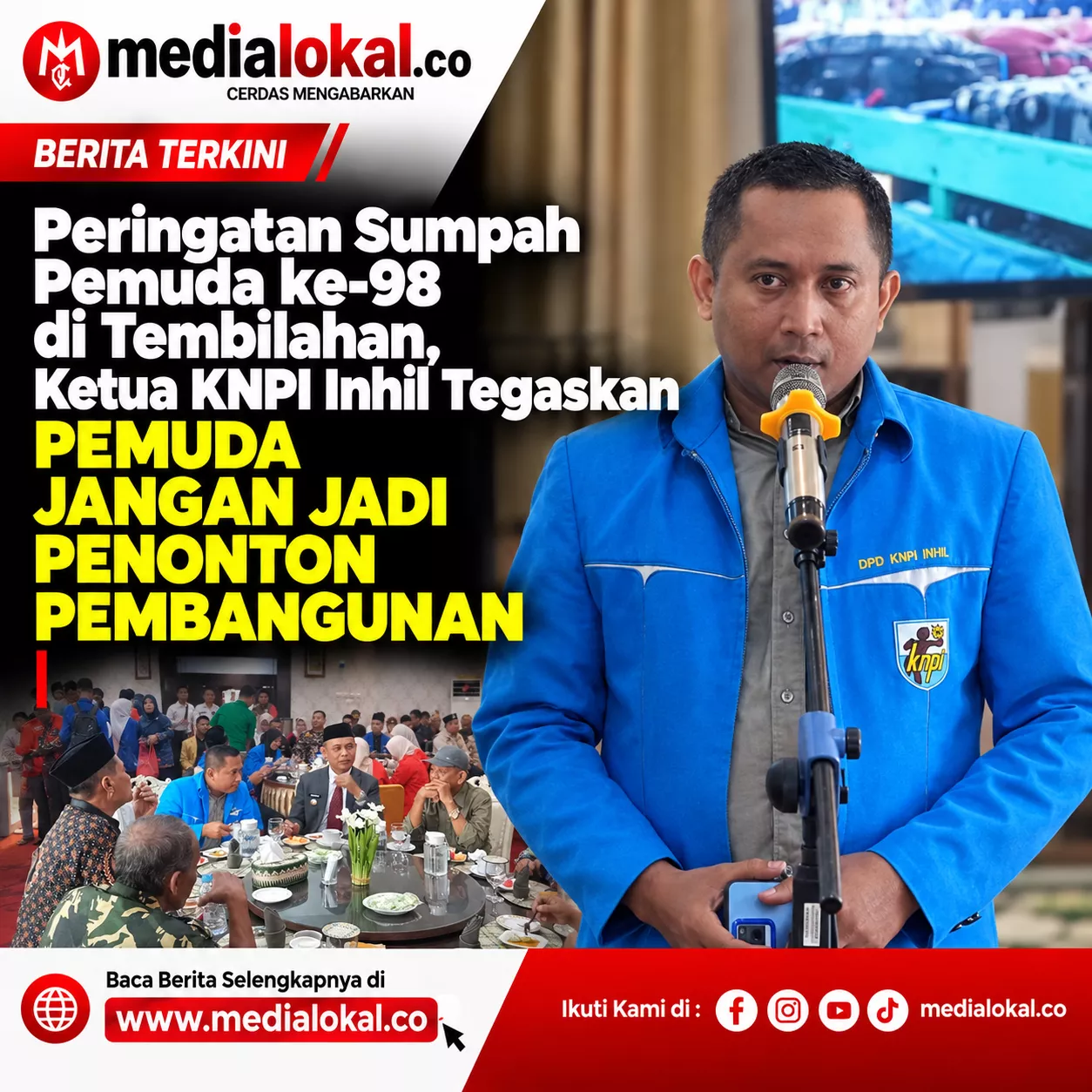 Peringatan Sumpah Pemuda 2026, Ketua DPD KNPI Inhil Mahmudin: Pemuda Harus Jadi Mitra Strategis Serta Berkolaborasi Bersama Pemerintah Daerah