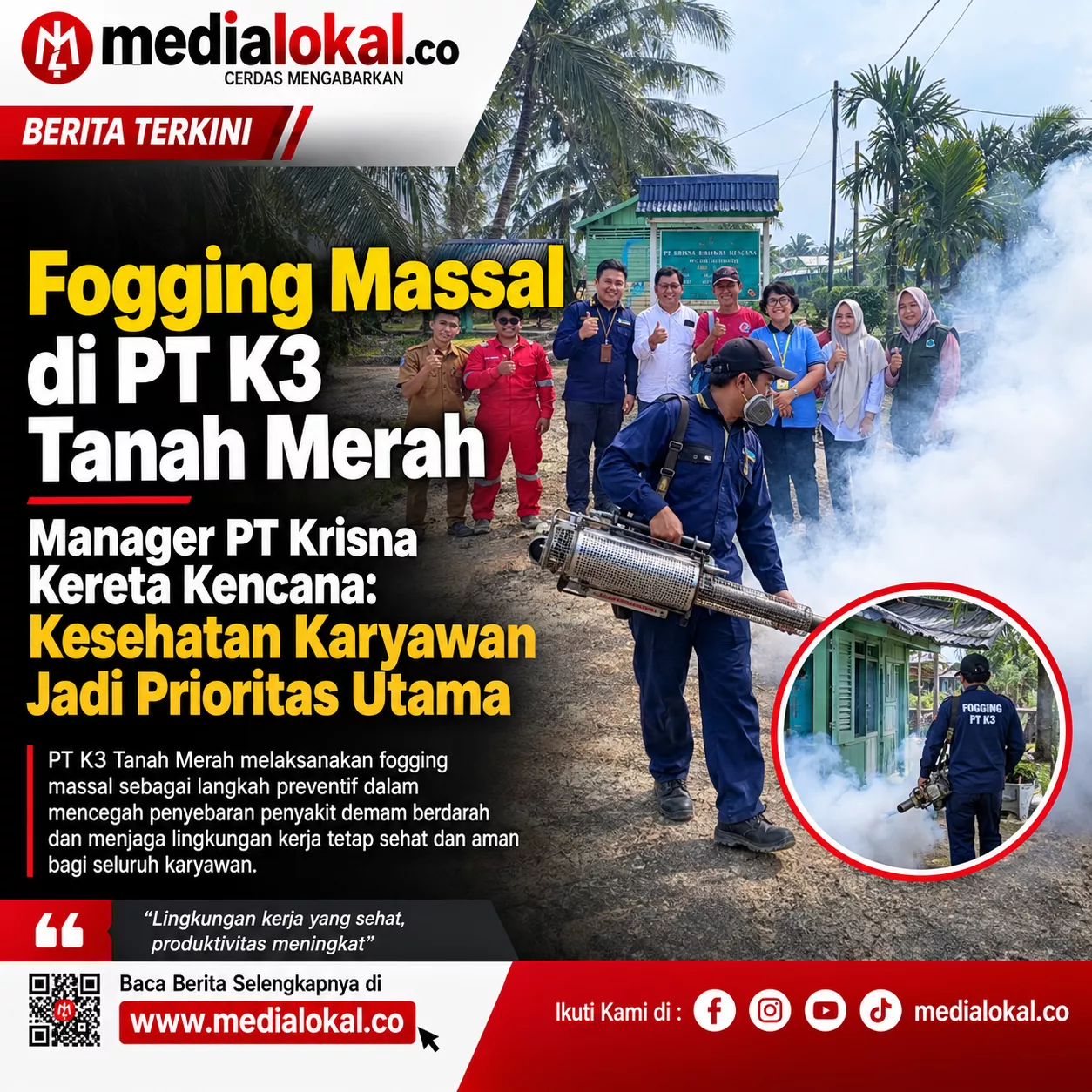 PT. Krisna Kereta Kencana Bersama Puskesmas Kuala Enok Lakukan Fogging Cegah DBD Dilingkungan Perusahaan