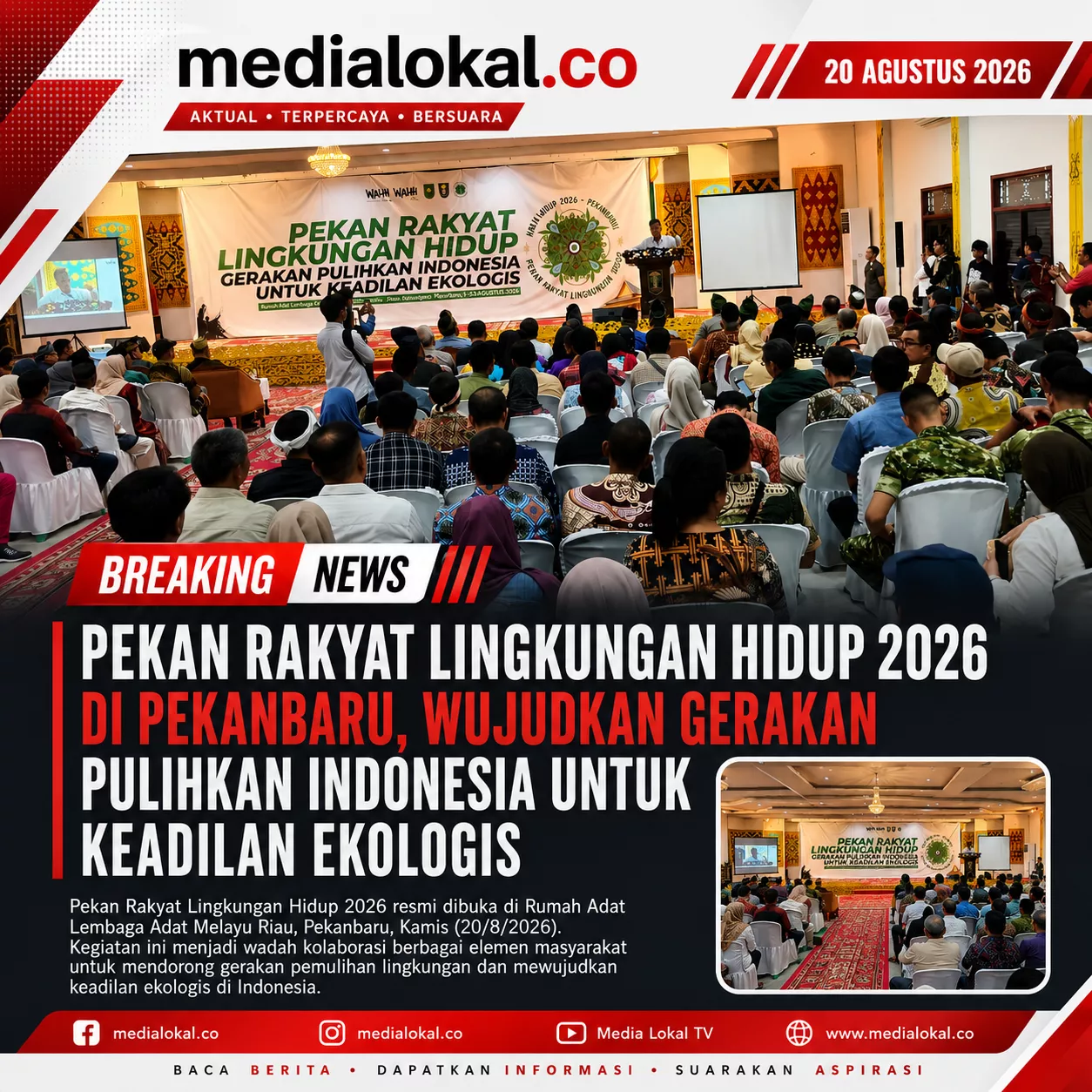 Dari Balai Adat LAMR Riau, WALHI Gaungkan ‘Gerakan Pulihkan Indonesia’ Lewat Keadilan Ekologis
