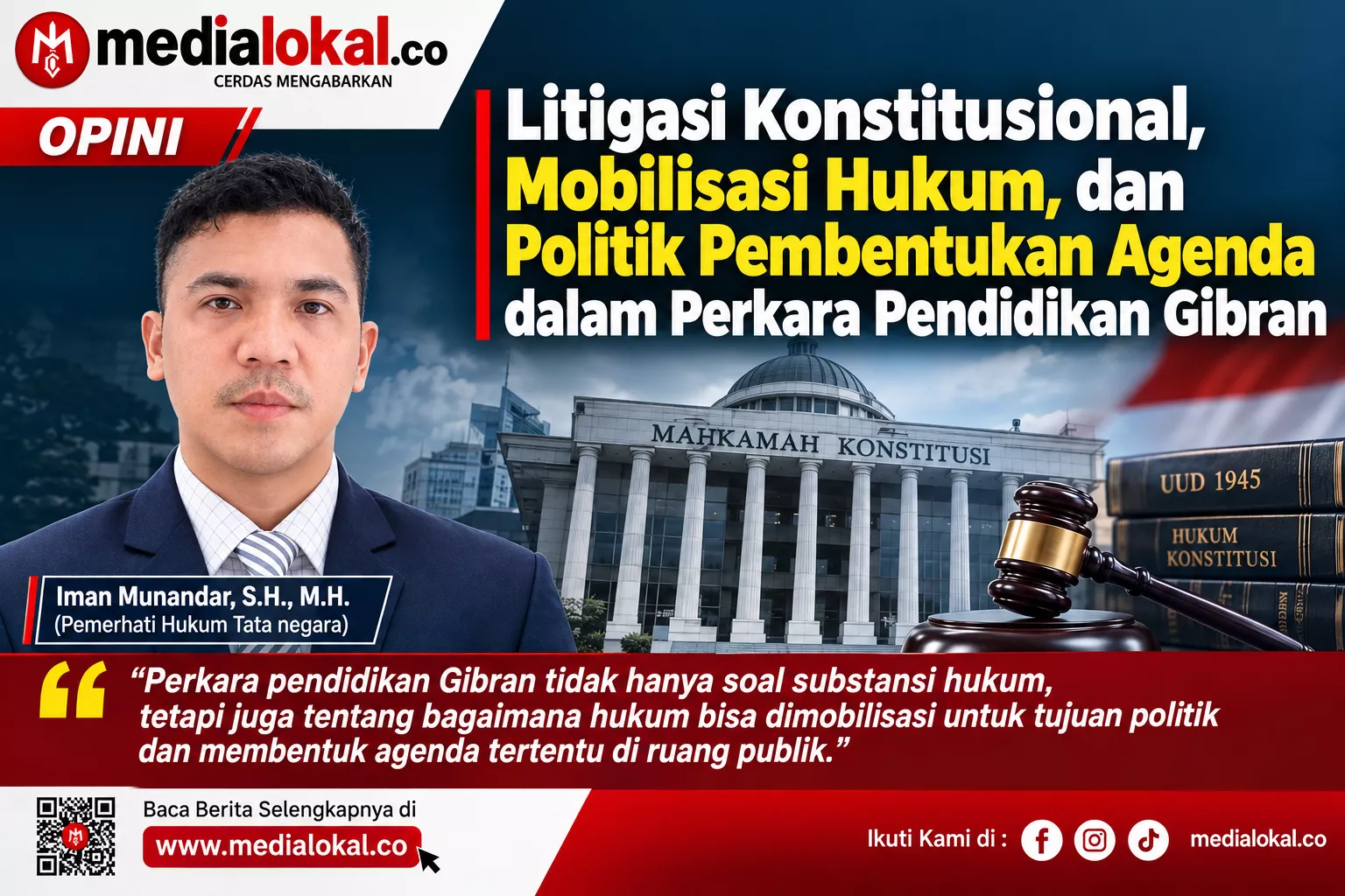 KALAH DI PENGADILAN, MENANG DI RUANG PUBLIK? Litigasi Konstitusional, Mobilisasi Hukum, dan Politik Pembentukan Agenda dalam Perkara Pendidikan Gibran