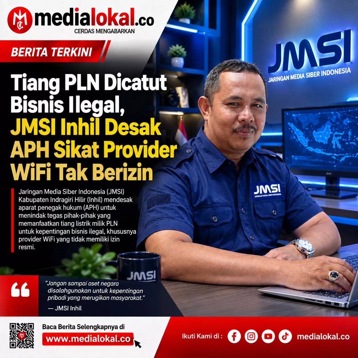 Kabel WiFi Ilegal Semrawut, JMSI Inhil Pinta Aparat Penegak Hukum dan Pemkab Jangan Tutup Mata 