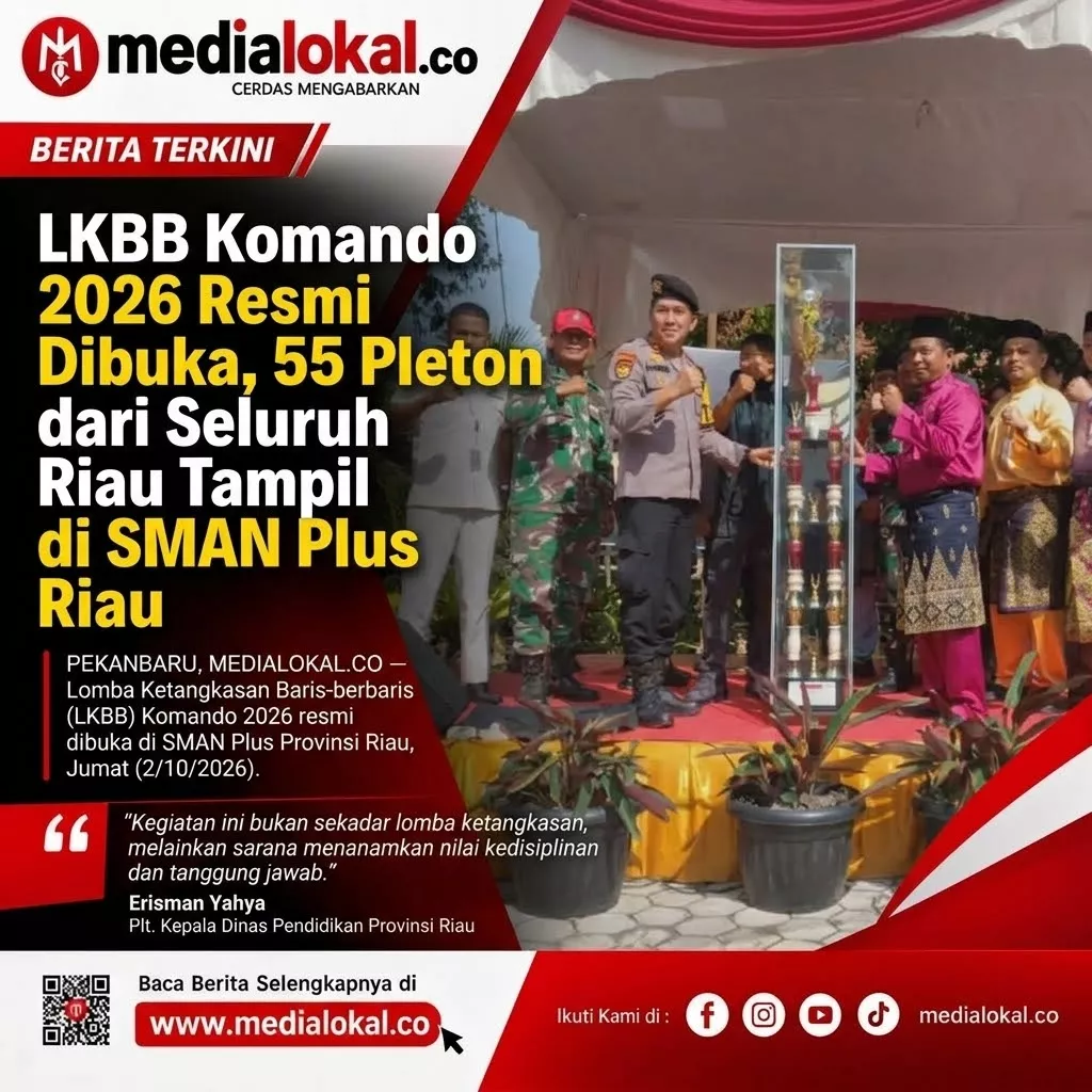 LKBB Komando 2026 Resmi Dibuka, 55 Pleton dari Seluruh Riau Tampil di SMAN Plus Provinsi Riau