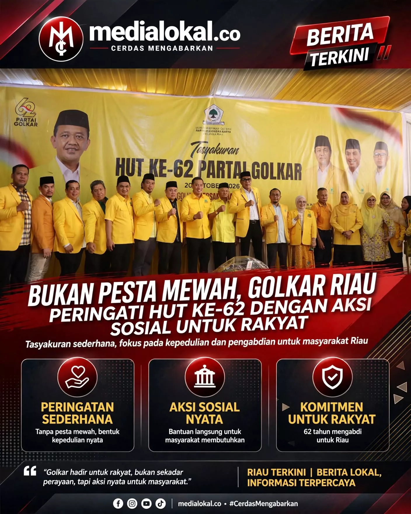 HUT ke-62 Golkar, DPD Riau: Kepercayaan Rakyat Harus Dijaga Lewat Kerja Nyata 
