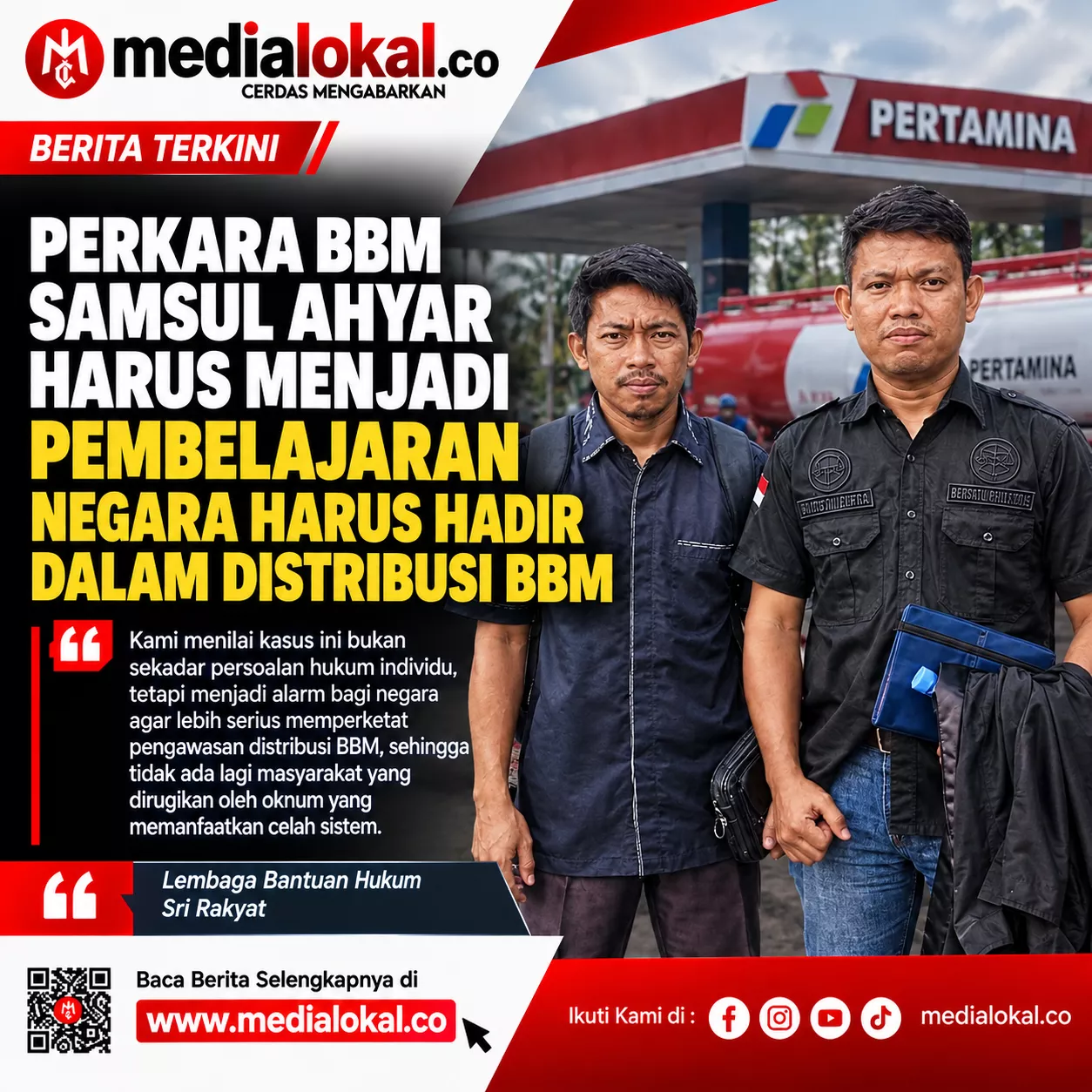 LBH Sri Rakyat: Perkara Samsul Ahyar Harus Menjadi Pembelajaran, Negara Harus Hadir dalam Distribusi BBM