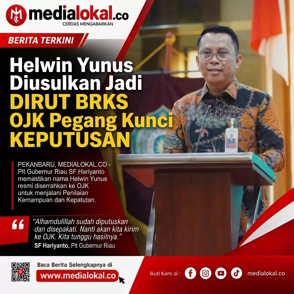 Helwin Yunus Diusulkan Jadi Dirut BRKS, OJK Pegang Kunci Keputusan