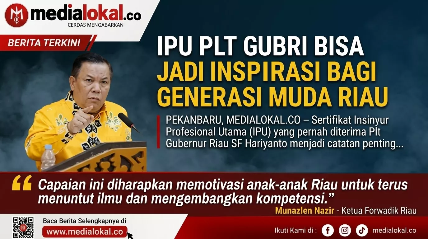 IPU Plt Gubri Bisa Jadi Inspirasi Bagi Generasi Muda Riau