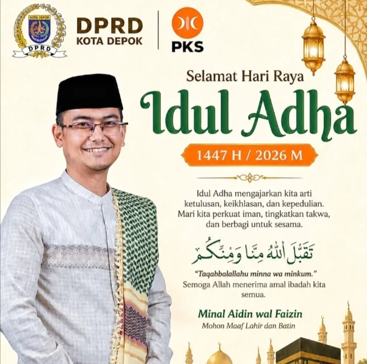 Jelang Idul Adha 1447 H Ketua DPRD Kota Depok, H. Ade Supriyatna, S.T., M.A.P., Sampaikan Refleksinya