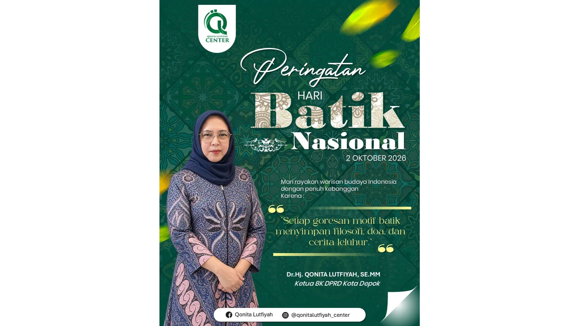 Ketua Badan Kehormatan DPRD Kota Depok, Hj. Qonita Lutfiyah Bangga Terhadap Batik Sebagai Kekayaan Budaya Nusantara
