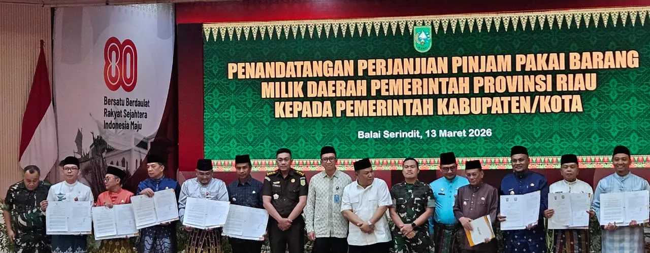Pemprov Riau - Pemkab Teken Perjanjian Pinjam Pakai Aset, Fahdiansyah: Penting untuk Pengamanan Barang Milik Daerah