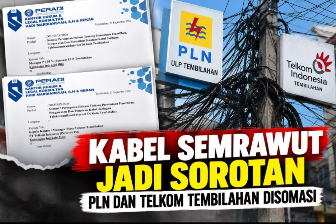 Kabel Semrawut Jadi Sorotan, PLN dan Telkom Tembilahan Disomasi