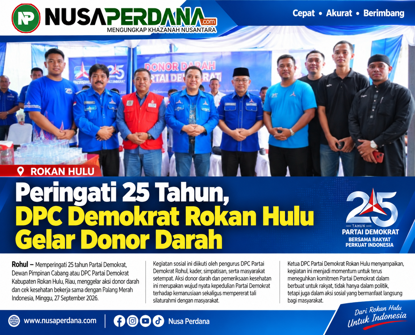 HUT ke 25 tahun Demokrat DPC Rohul gelar donor darah libatkan 100 peserta.