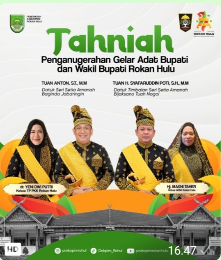 Bupati dan Wakil Bupati Rohul Resmi terima Anugerah kebesaran Adat Melayu