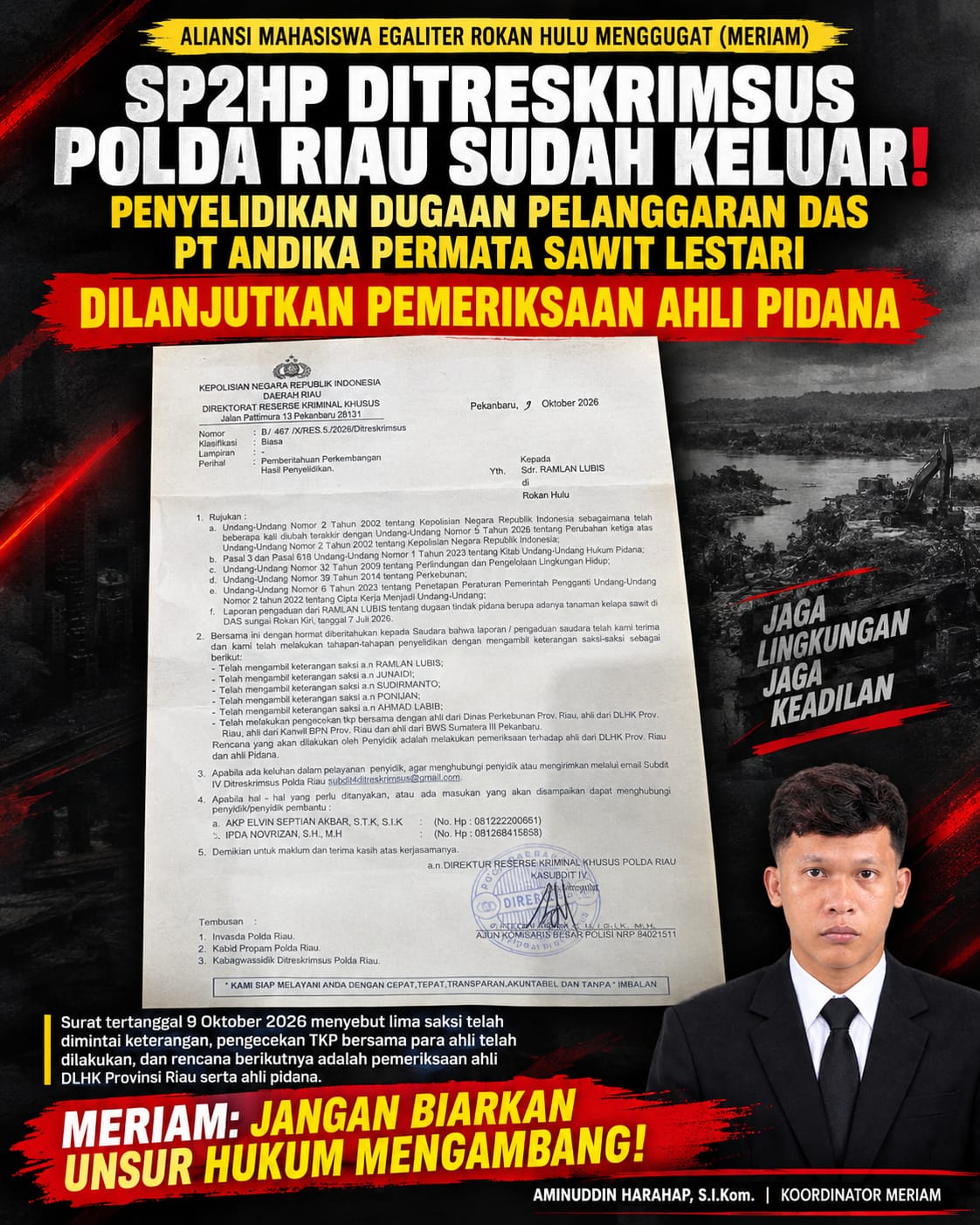 SP2HP Dugaan Pelanggaran DAS PT Andika Terbit, MERIAM Desak Atensi Kapolda Riau dan Tuntaskan Pemeriksaan Ahli