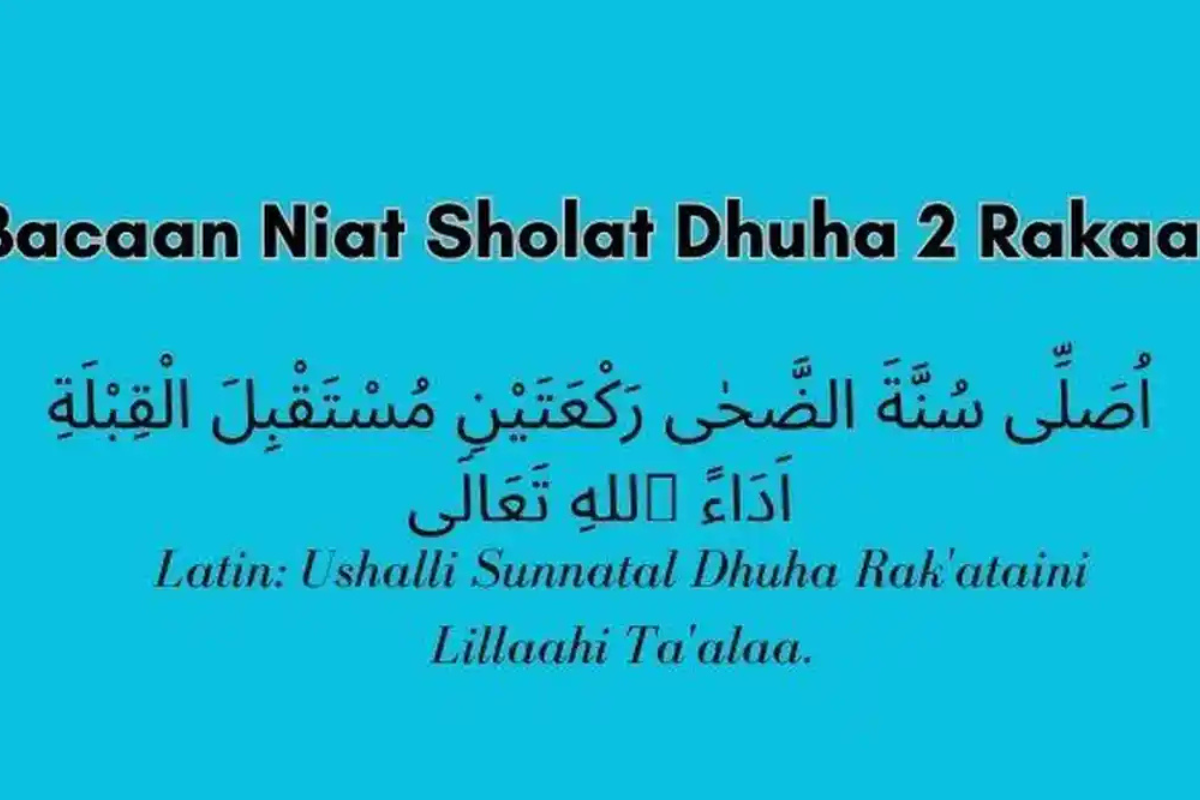 Panduan Salat Dhuha 2 Rakaat: Bacaan Niat hingga Tata Cara