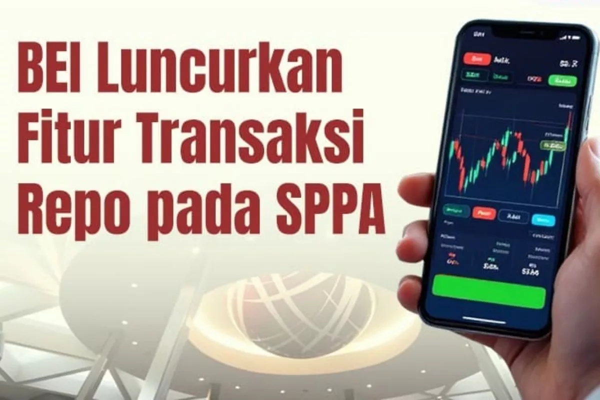 BEI Hadirkan Fitur Repo SBSN untuk Kelola Likuiditas Pasar