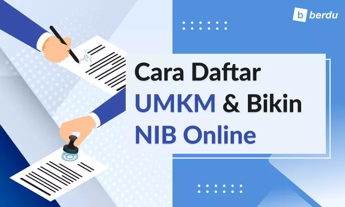 Cara Daftar UMKM Online 2026 Terbaru untuk Perizinan Usaha Legal