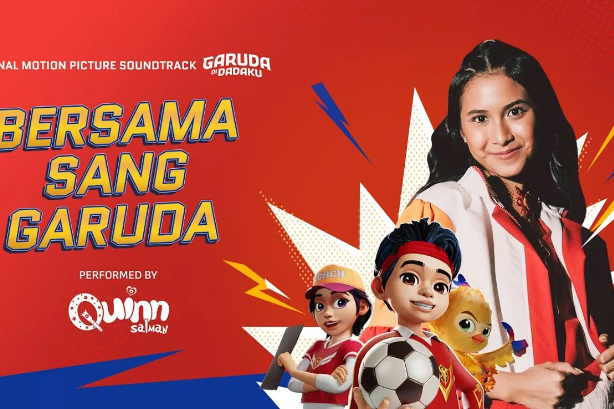 Quinn Salman Nyanyikan Soundtrack Animasi Garuda Di Dadaku