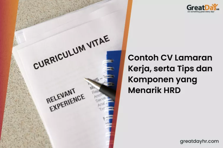Tips Membuat CV Menarik Agar Dilirik HRD Perusahaan Impian Anda