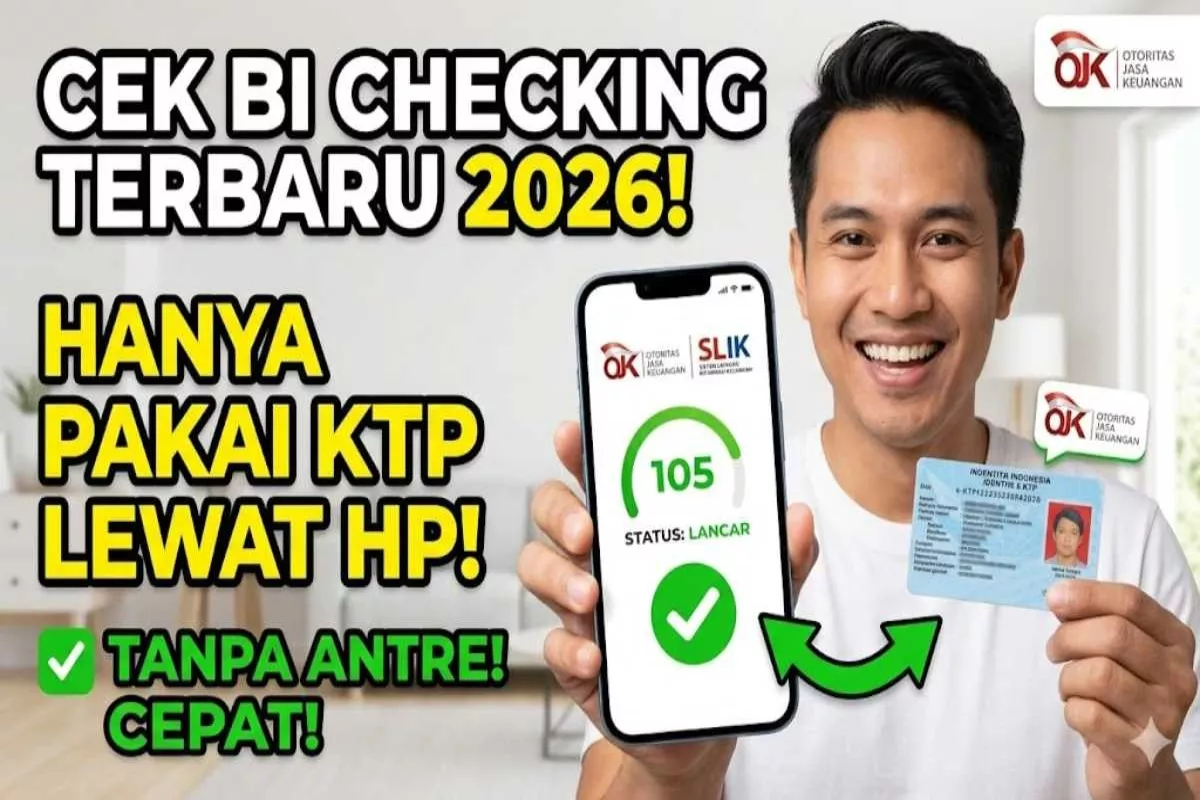 Panduan Praktis Cara Cek BI Checking Sendiri Lewat HP di Tahun 2026