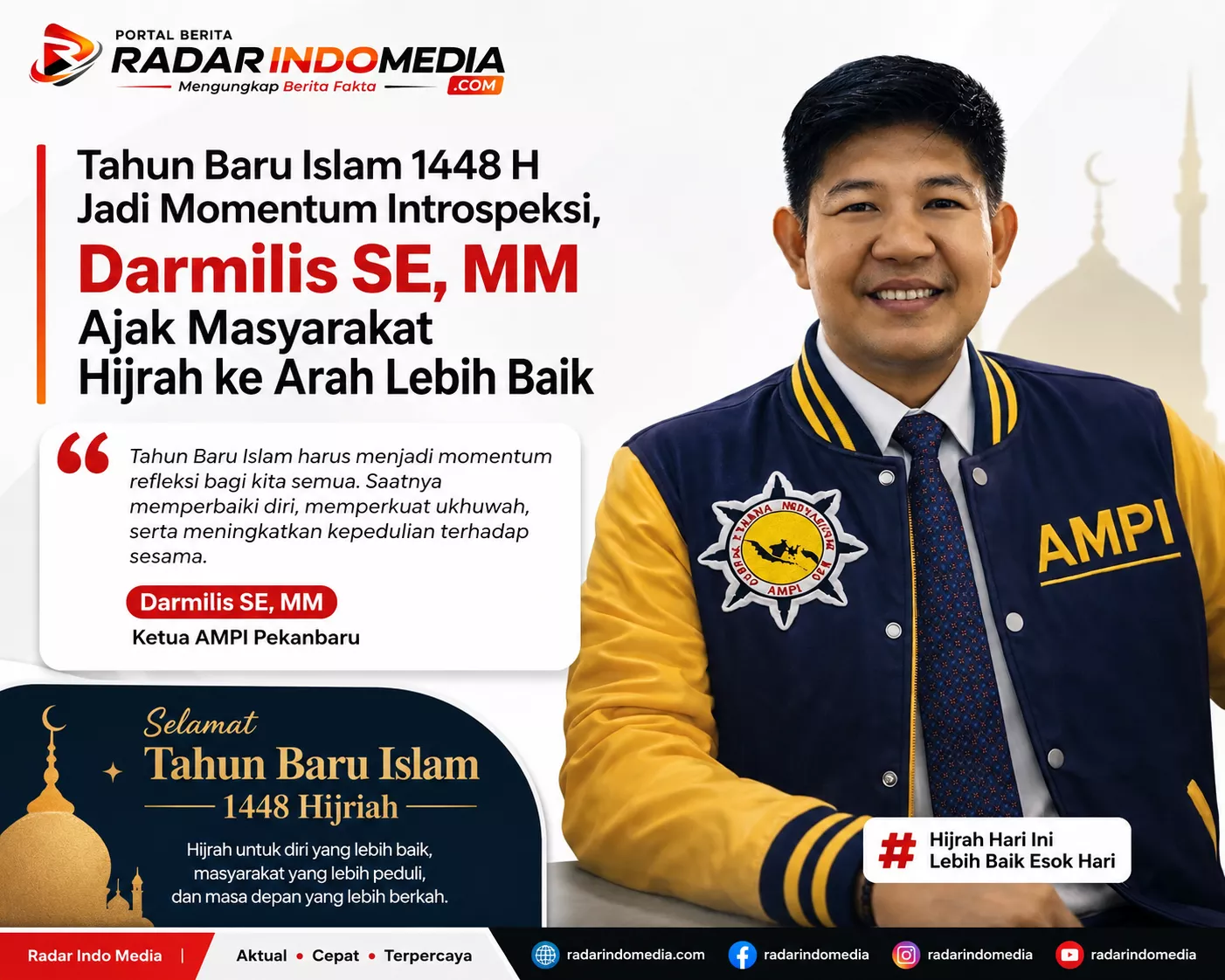 Tahun Baru Islam 1448 H Jadi Momentum Introspeksi, Darmilis SE, MM Ajak Masyarakat Hijrah ke Arah Lebih Baik