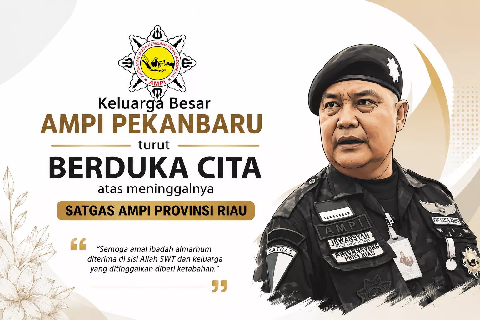 Keluarga Besar AMPI Pekanbaru Sampaikan Duka Mendalam atas Wafatnya Satgas AMPI Provinsi Riau