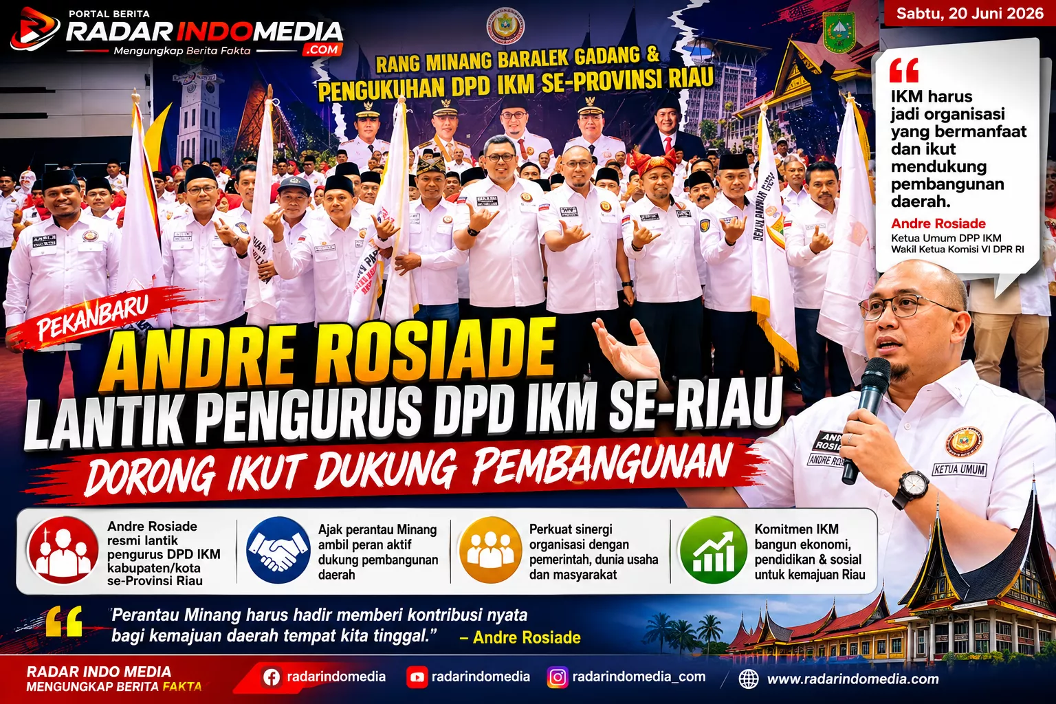 Andre Rosiade Lantik Pengurus DPD IKM se-Riau, Ajak Perantau Minang Ambil Peran dalam Pembangunan Daerah