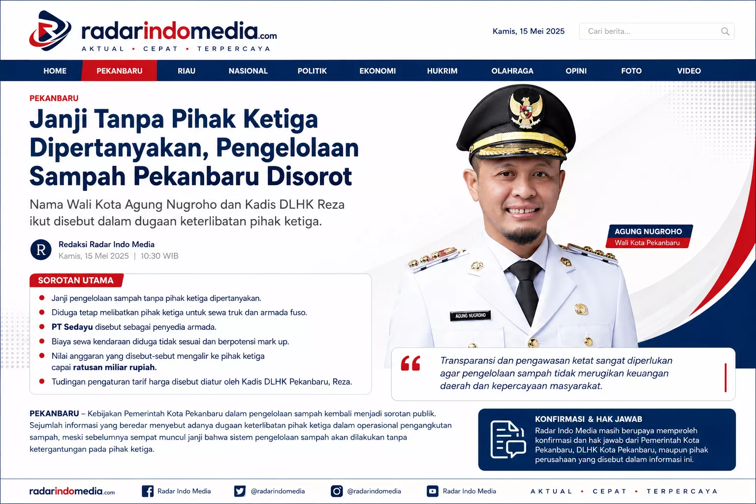 Janji Tanpa Pihak Ketiga Dipertanyakan, Pengelolaan Sampah Pekanbaru Disorot