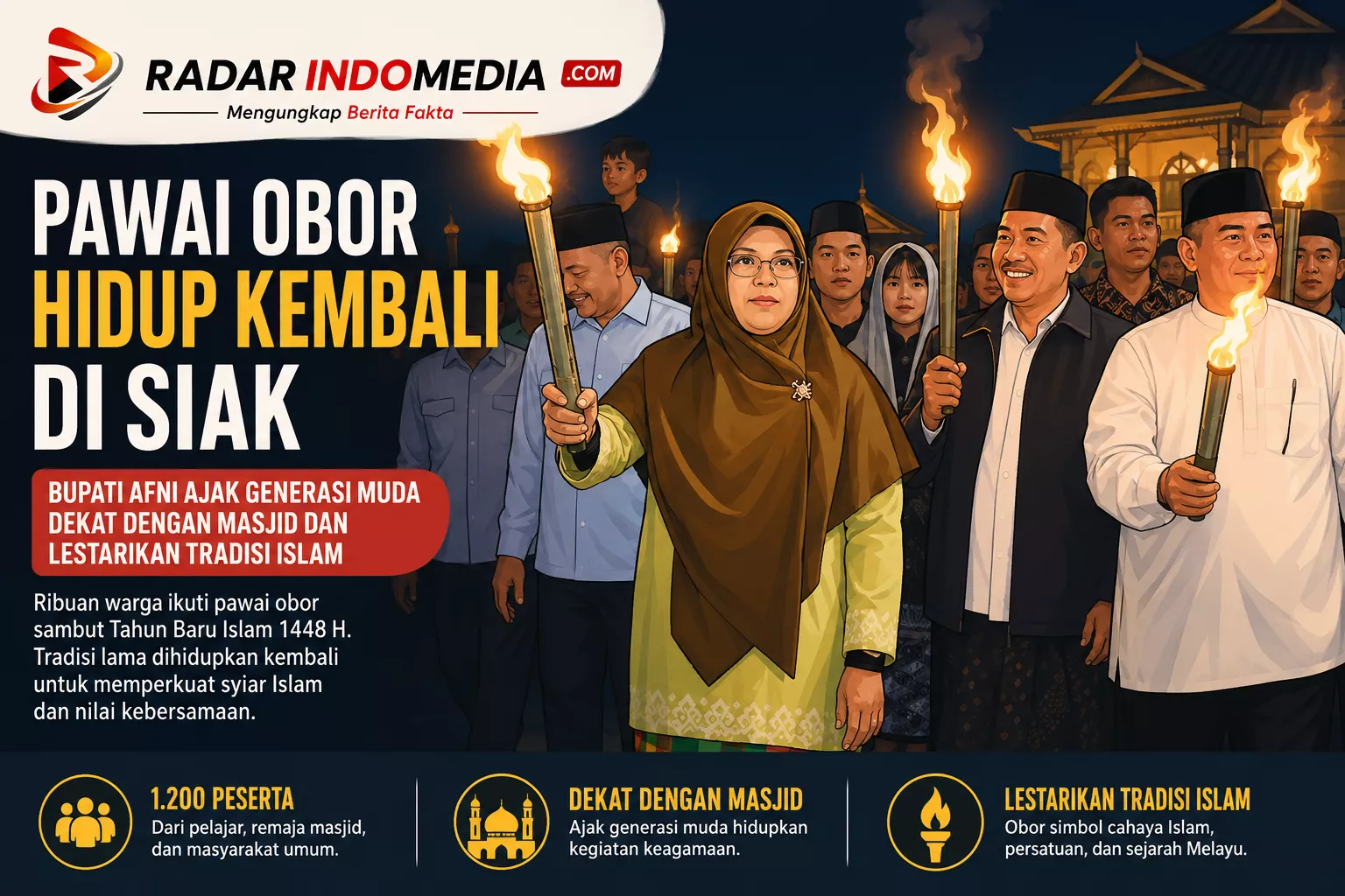 PAWAI OBOR HIDUP KEMBALI DI SIAK  Bupati Afni Ajak Generasi Muda Dekat dengan Masjid dan Lestarikan Tradisi Islam