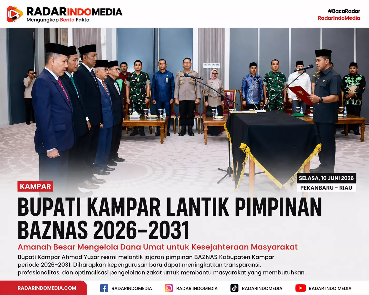 Bupati Kampar Lantik Pimpinan BAZNAS Baru, Amanah Besar Menanti Pengelola Dana Umat