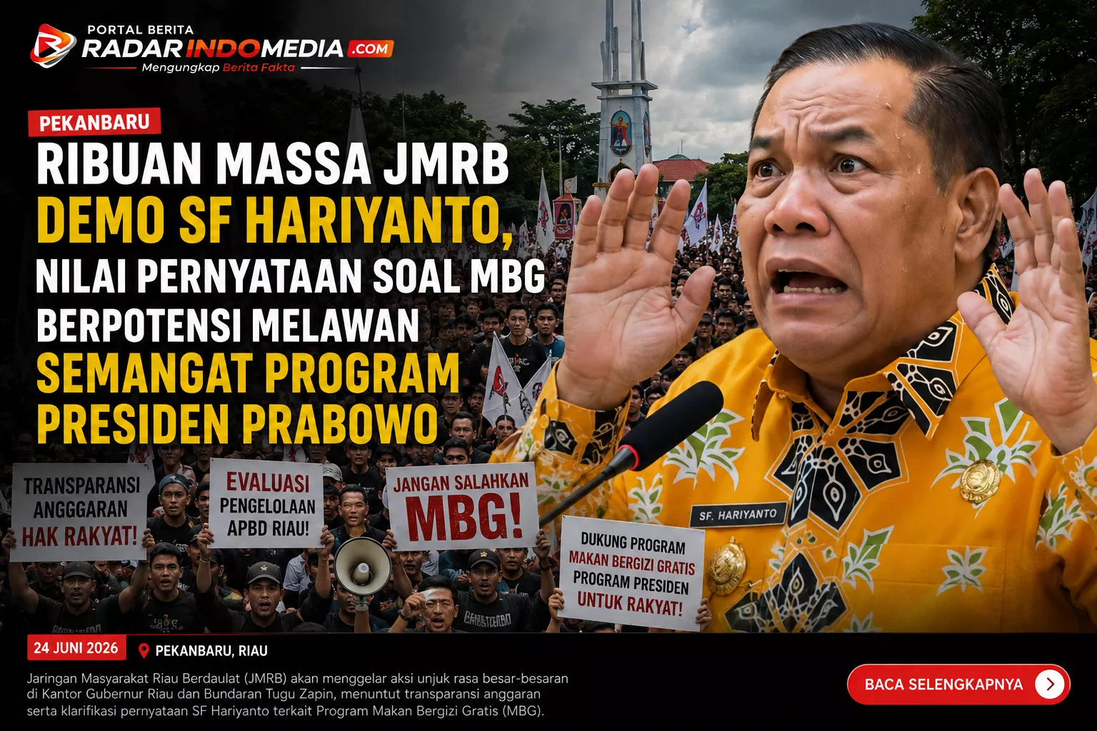 Ribuan Massa JMRB Demo SF Hariyanto, Nilai Pernyataan soal MBG Berpotensi Melawan Semangat Program Presiden Prabowo