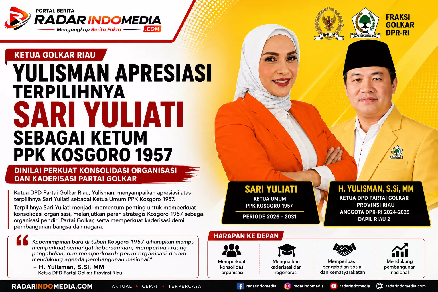 YULISMAN APRESIASI TERPILIHNYA SARI YULIATI SEBAGAI KETUM PPK KOSGORO 1957, DINILAI PERKUAT KONSOLIDASI ORGANISASI