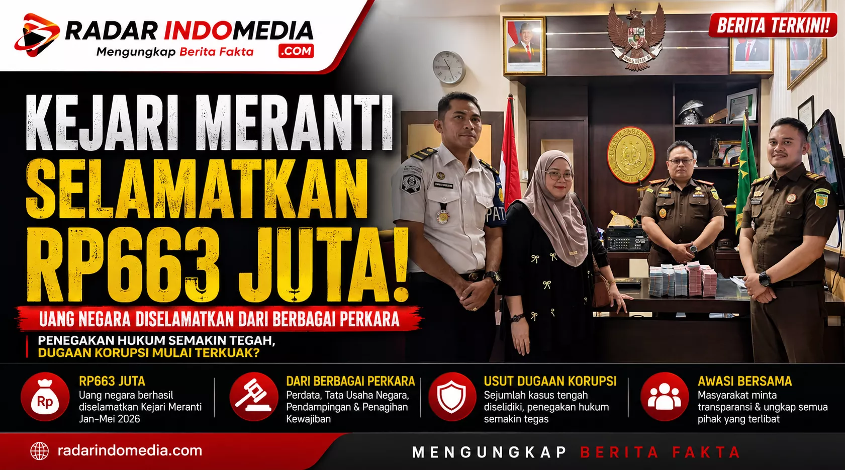 Kejari Meranti Bongkar Kebocoran!  Rp663 Juta Uang Negara Diselamatkan, Dugaan Permainan Anggaran Mulai Terkuak