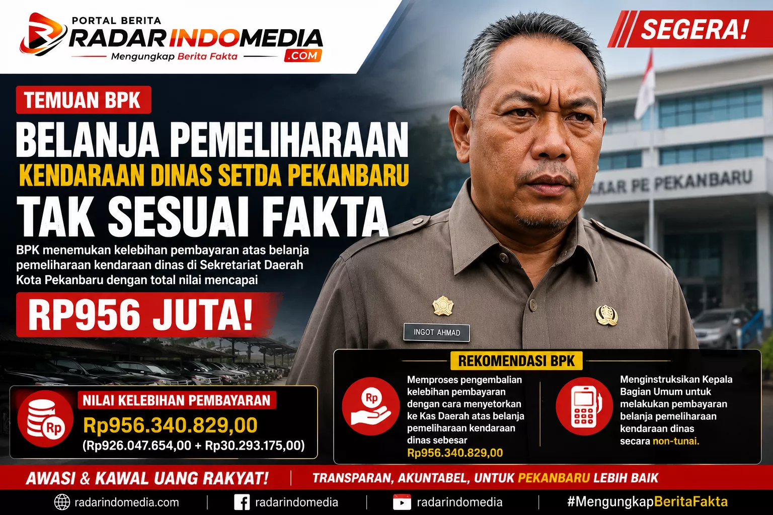 BPK Temukan Belanja Pemeliharaan Kendaraan Dinas Setda Pekanbaru Tak Sesuai Fakta, Potensi Kerugian Capai Rp956 Juta