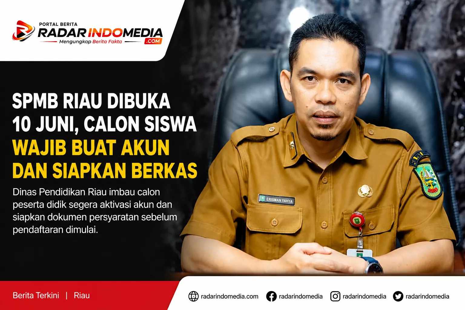 JANGAN TERLAMBAT! SPMB RIAU DIBUKA 10 JUNI, CALON SISWA WAJIB BUAT AKUN DAN SIAPKAN BERKAS
