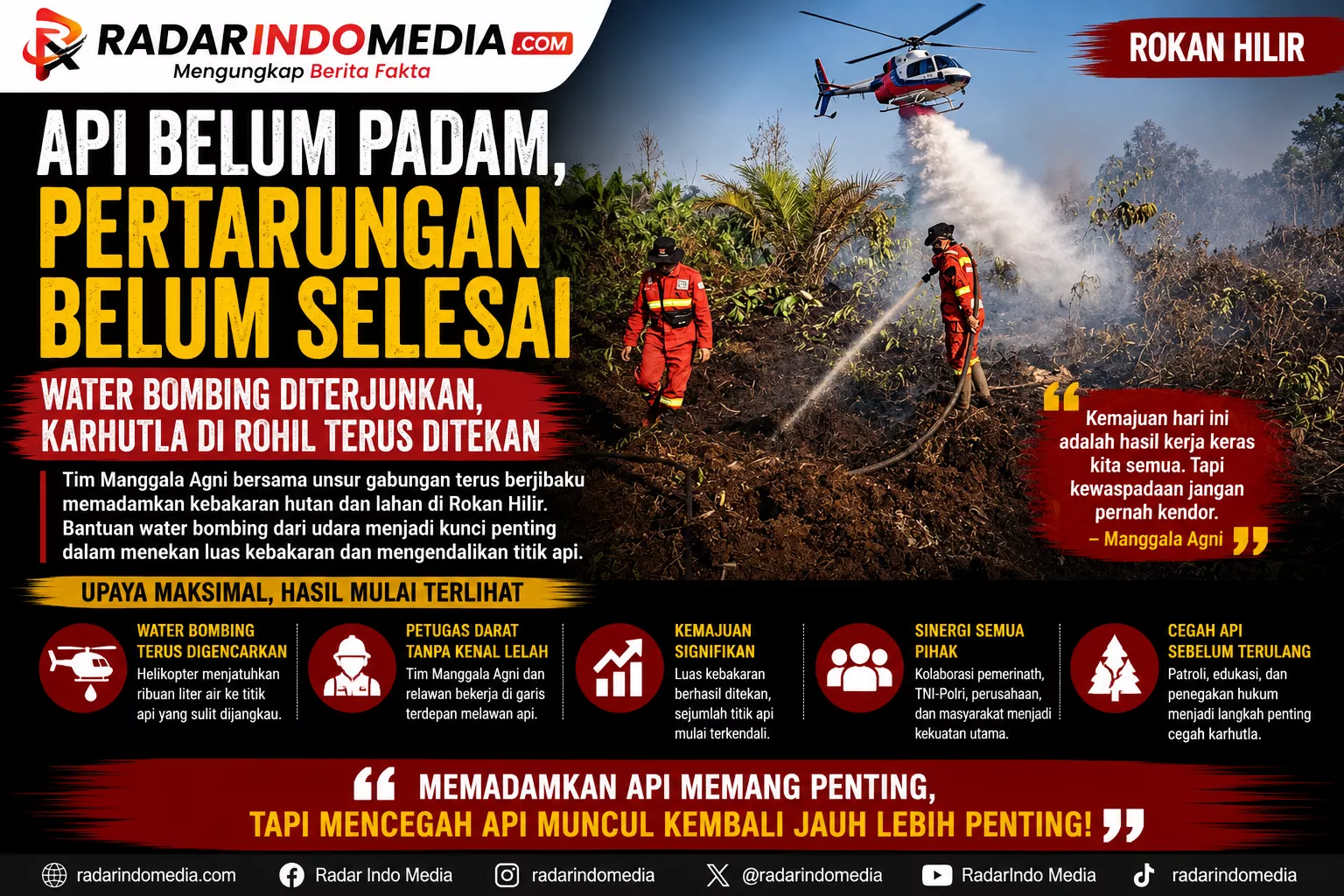 Api Belum Padam, Pertarungan Belum Selesai