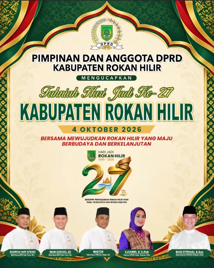 Tahniah Hari Jadi Ke-27 Kabupaten Rokan Hilir 