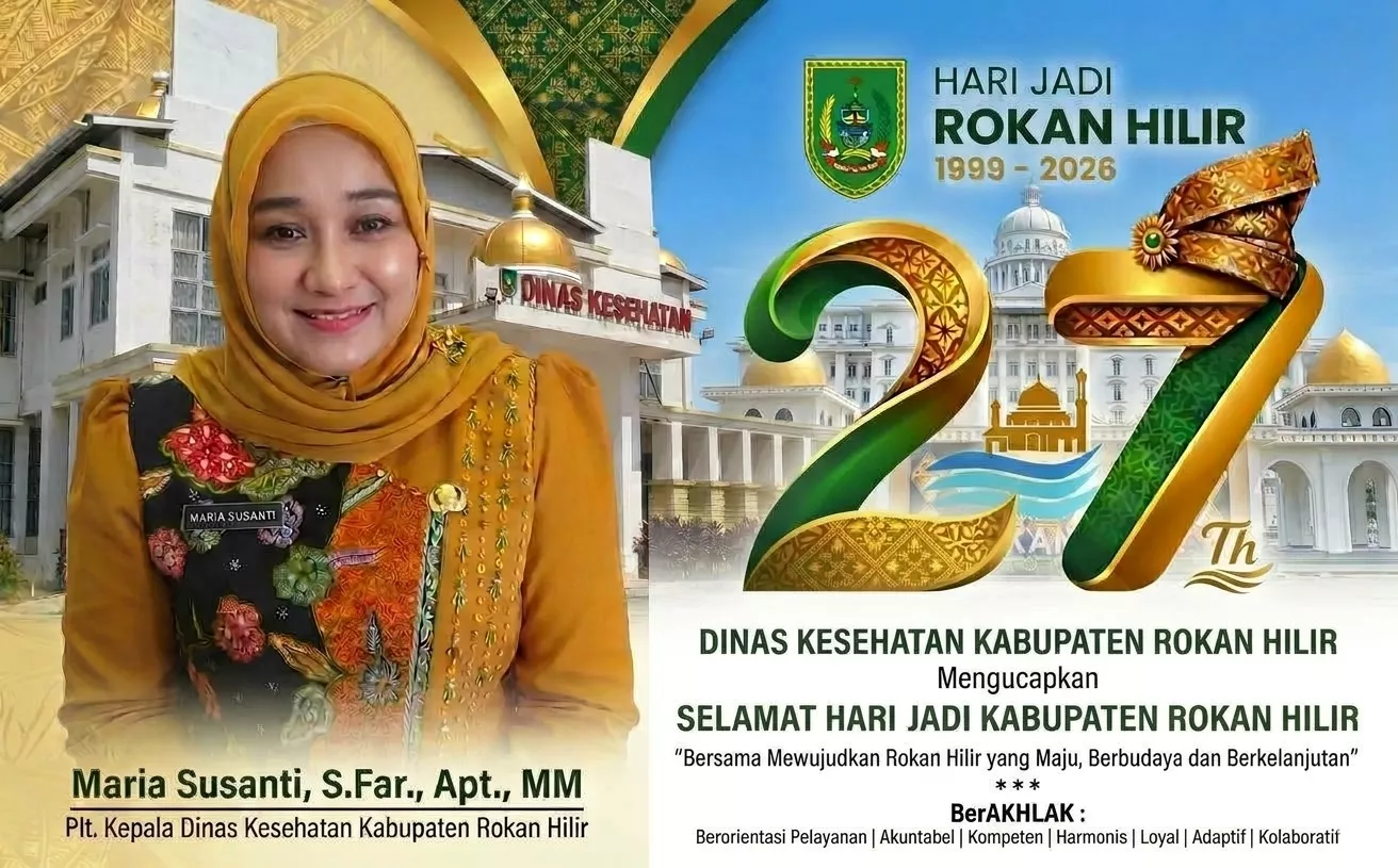 Selamat Hari Jadi Ke-27 Kabupaten Rokan Hilir