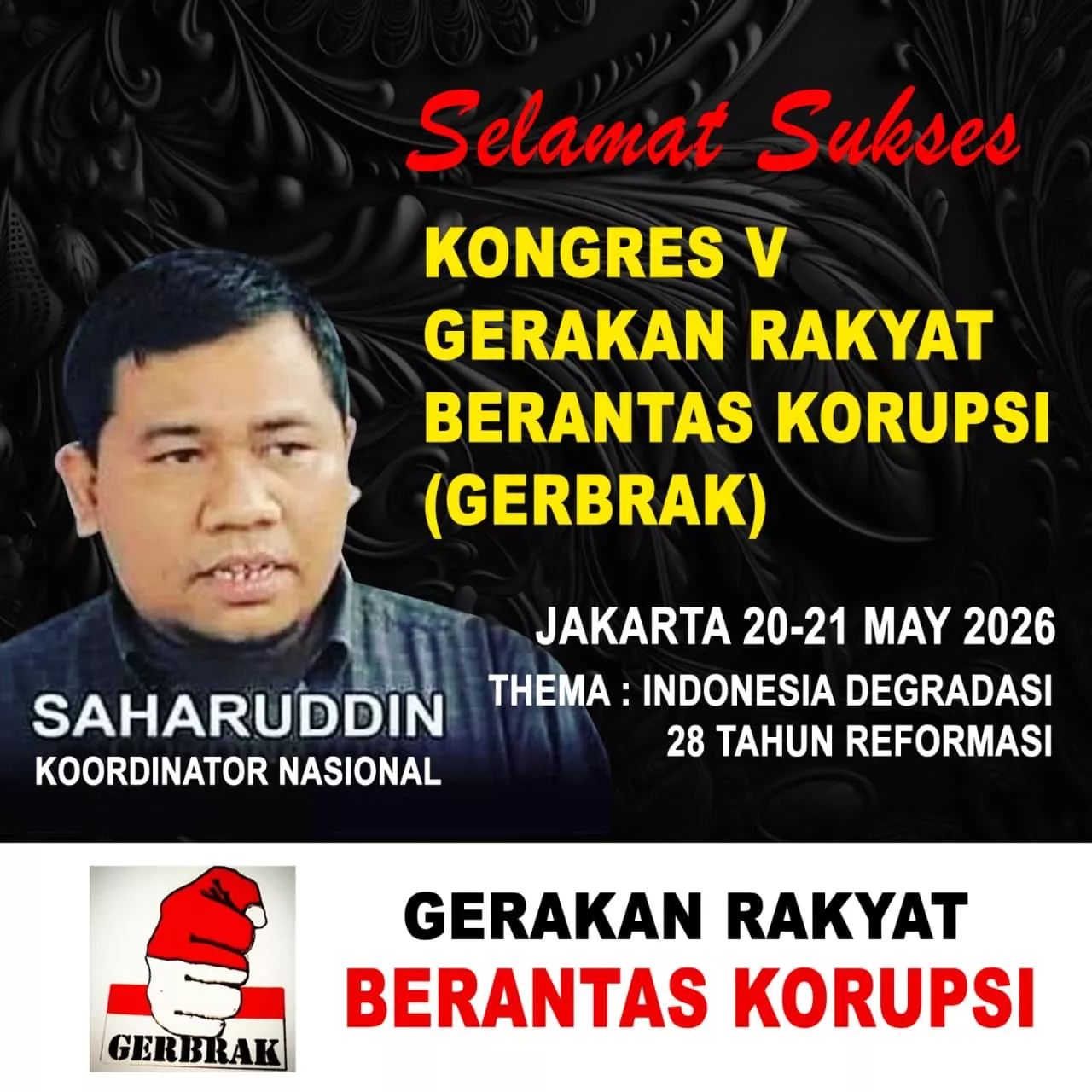 Menggugat Arah Reformasi: GERBRAK Gelar Kongres V di Tengah Krisis Pemberantasan Korupsi
