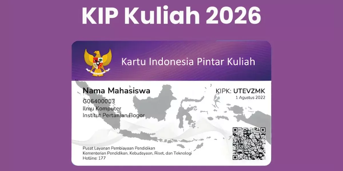 Cara Daftar KIP Kuliah 2026, Bantuan Biaya Kuliah dan Hidup untuk Siswa Kurang Mampu