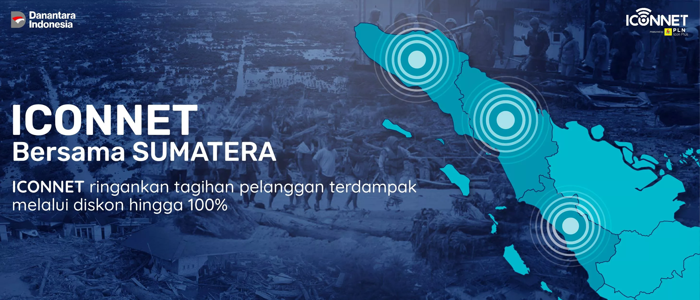Langkah Sosial PLN Icon Plus: Diskon 100% ICONNET untuk Daerah Terdampak Bencana di Aceh, Sumut, dan Sumbar