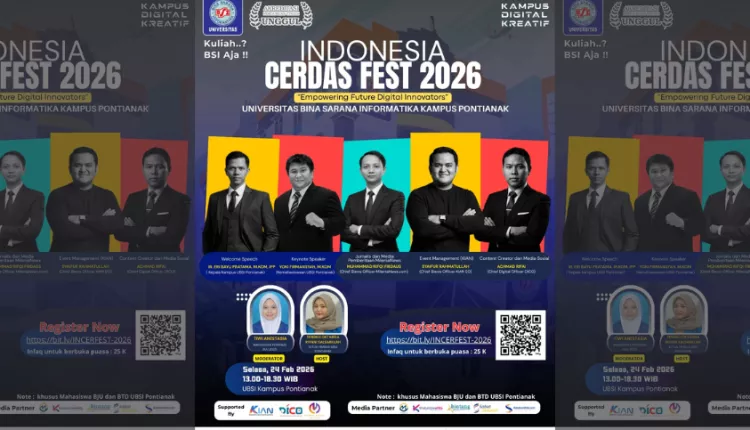 Siap Cetak Inovator Digital, UBSI Pontianak Gelar Indonesia Cerdas Fest 2026