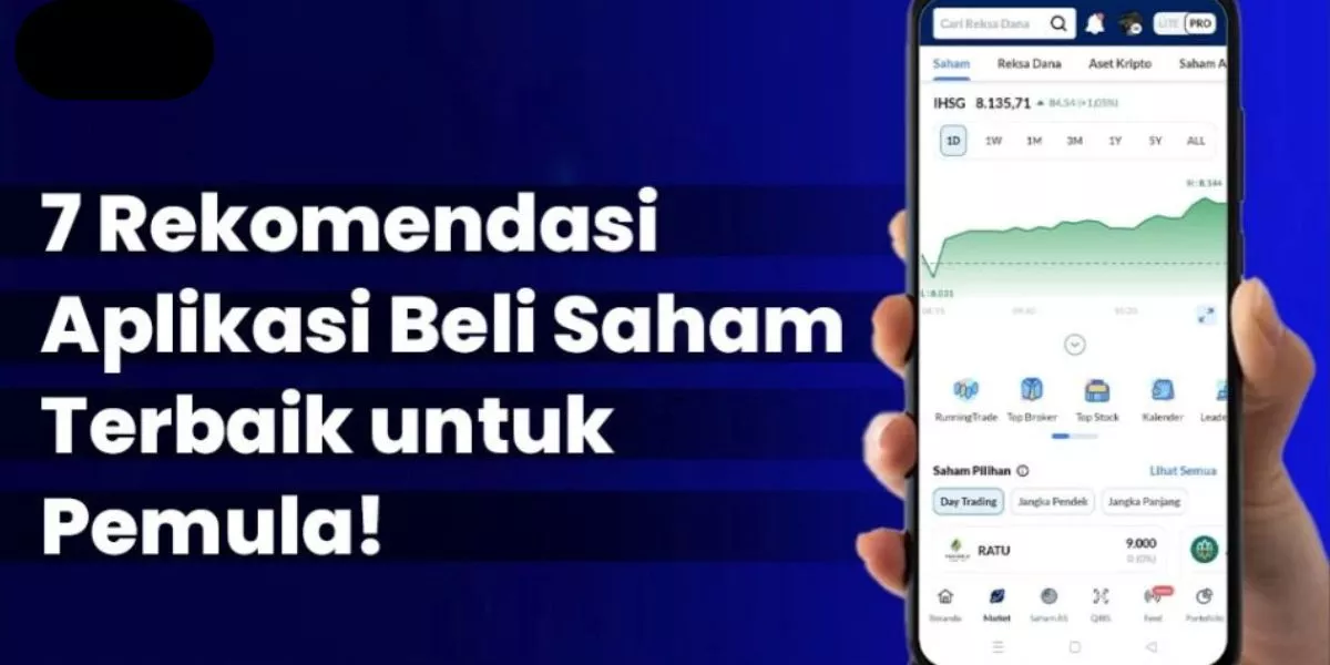 7 Rekomendasi Aplikasi Saham Terbaik di Indonesia untuk Pemula 2026